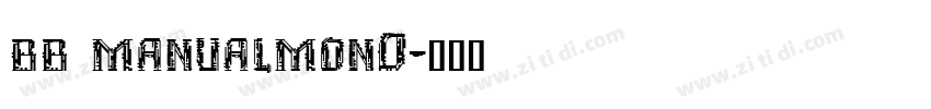 bb manualmonO字体转换